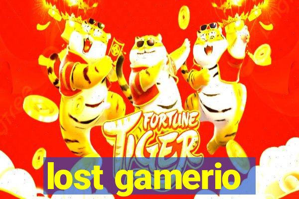 lost gamerio